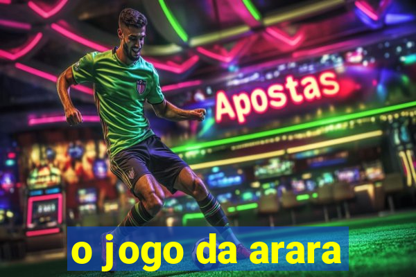 o jogo da arara